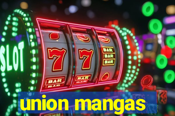 union mangas